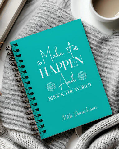 Make It Happen Planner/Journal  A4/A5