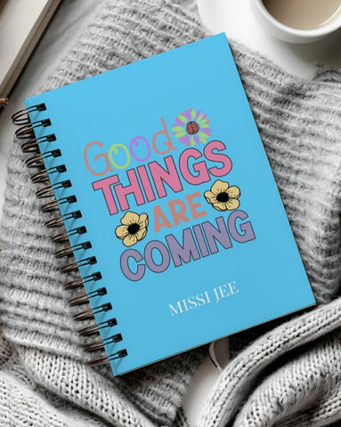 Good Things Are Coming Planner A4/A5