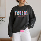 MUM Since Crewneck Unisex